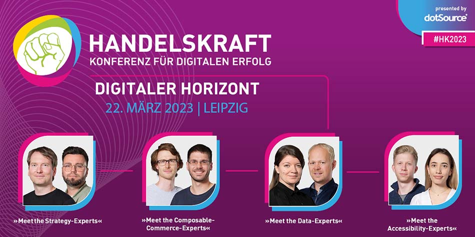 Banner zur Handelskraft Konferenz 2023 mit den dotSource-Experts