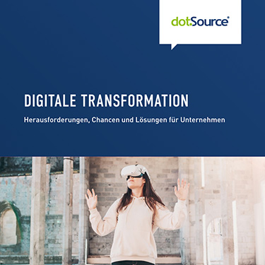 dotSource Whitepaper Digitale Transformation deutsch